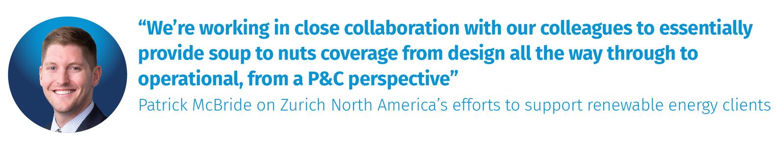 Patrick McBride on Zurich North America’s efforts to support renewable energy clients