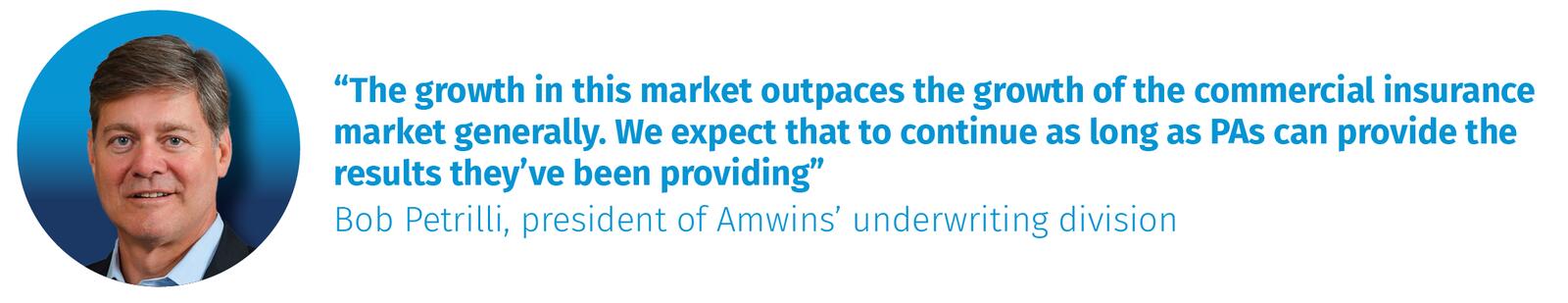 Bob Petrilli, president of Amwins’ underwriting division