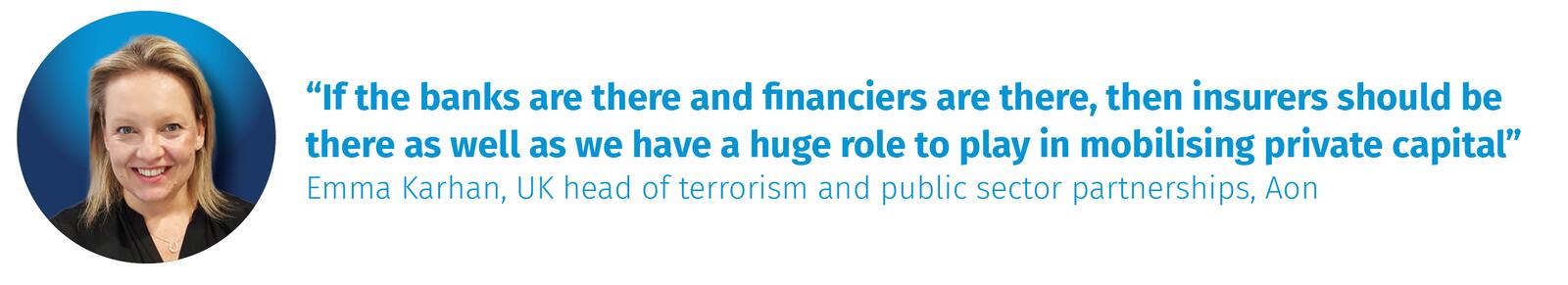 Emma Karhan, UK head of terrorism and public sector partnerships, Aon