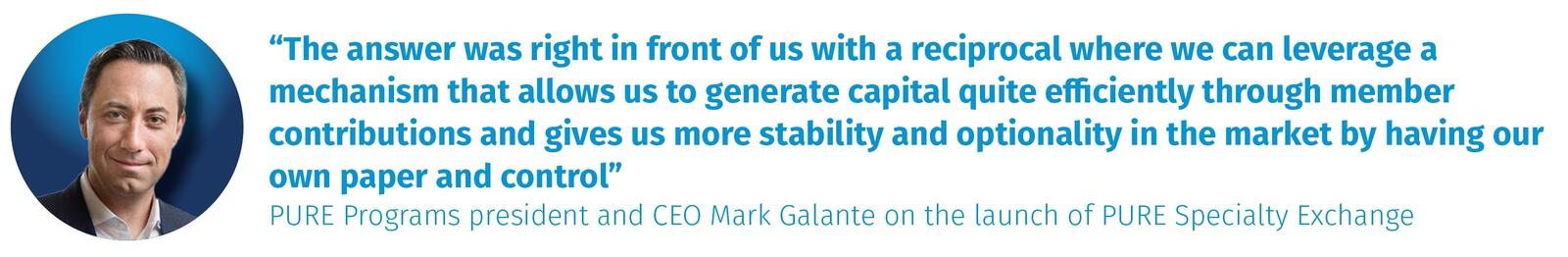 PURE Programs president and CEO Mark Galante on the launch of PURE Specialty Exchange