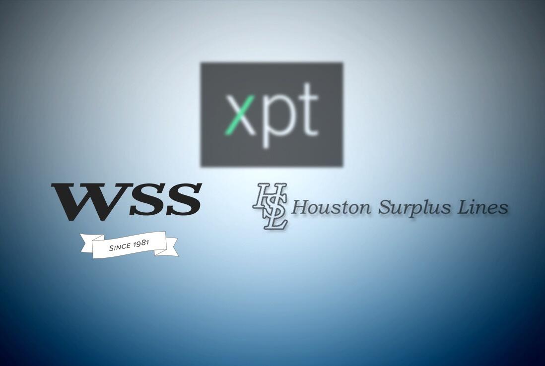 XPT, WSS and Houston Surplus Lines