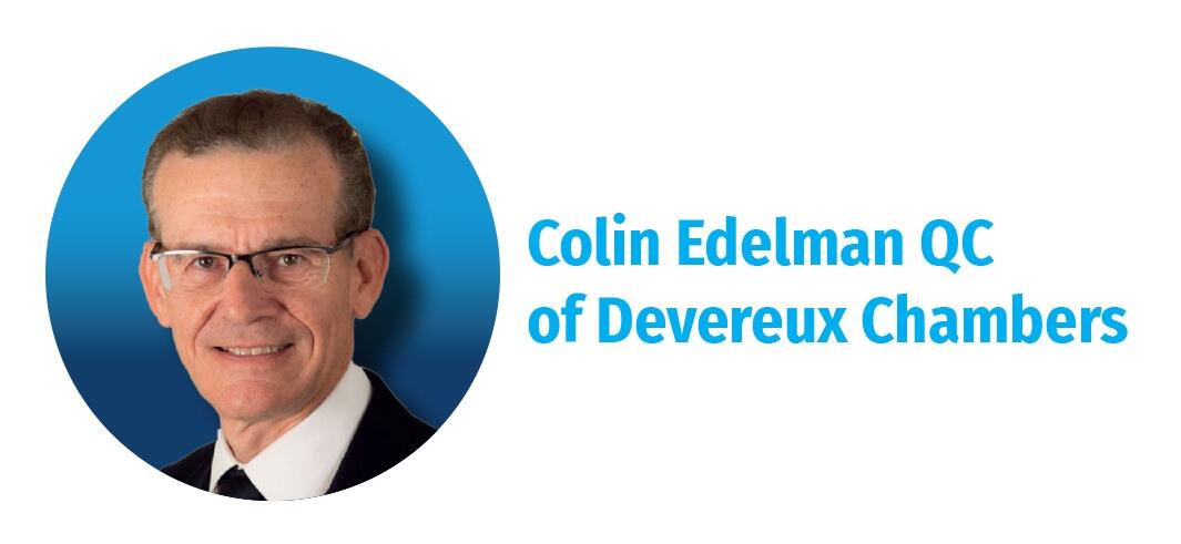 Colin Edelman QC of Devereux Chambers